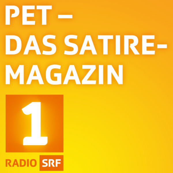 Pet - das Satire-Magazin Radio SRF1